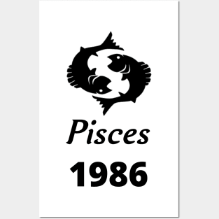 Black Zodiac Birthday Pisces 1986 Posters and Art